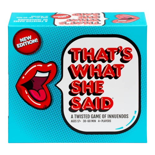 Thats What She Said NEW EDITION
