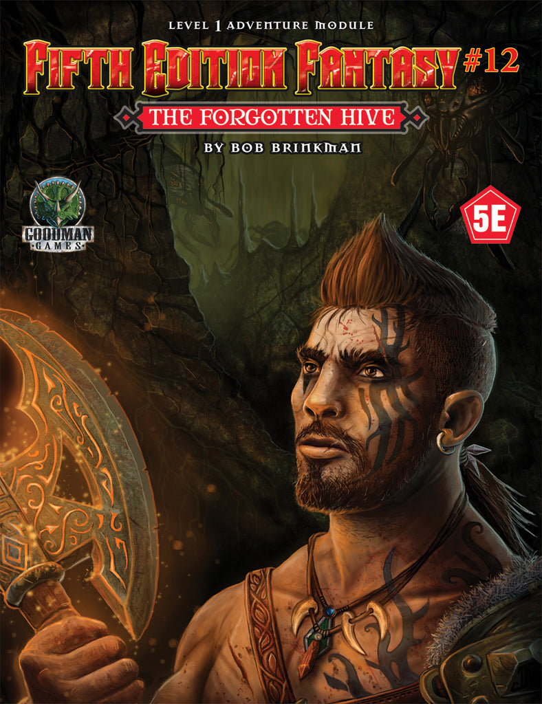 The Forgotten Hive -  Fifth Edition Fantasy Adventure #12